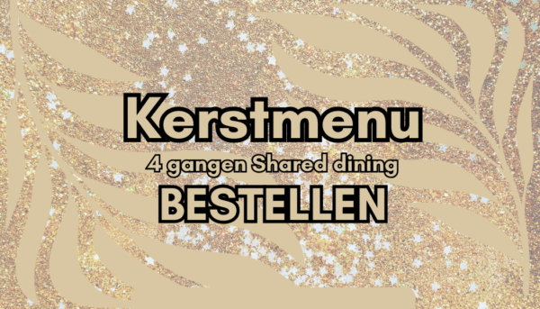 Kerstmenu Shared Dining (4 gangen)